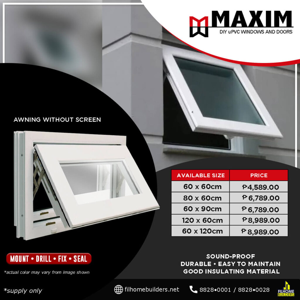 Maxim DIY uPVC Windows Awning Window – Filhome Builders Center Inc.